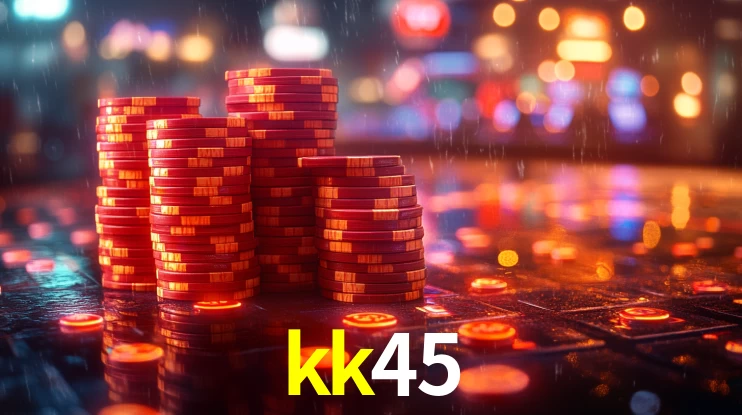 kk45,kk45 bet